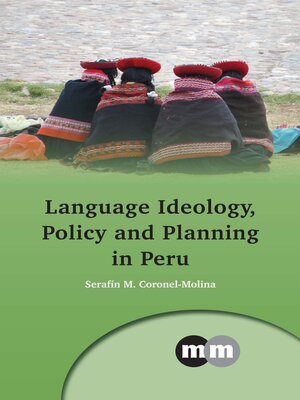 cover image of Language Ideology, Policy and Planning in Peru